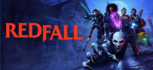 《Redfall》重磅登出，预计5月2日steam正式发售